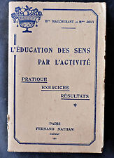 l'éducation des sens par