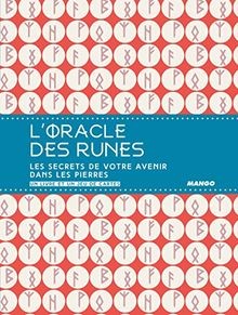 Loracle des runes pouvoirs - des, :