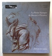 La Rome baroque de Maratti à Piranèse. Illustré  BEAUX-ARTS