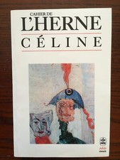 Cahier de l'Herne - Céline [Louis-Ferdinand] - Le livre de poche 1989