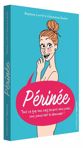 Périnée tout que - périnée, vous