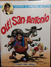 BD San-Antonio ( Olé ! San-Antonio ) EO de 1972  Fleuve Noir