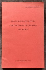 1973 C. BAROIN : LES MARQUES DE BETAIL CHEZ LES DAZA ET LES AZZA DU NIGER