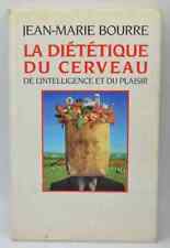 La diététique du cerveau - Jean-Marie Bourre - 1990 - livre