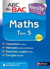 ABC du BAC Réussite Maths Term S, Pierre-Antoine Desrousseaux