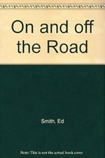 On and off the Road, Smith