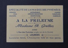 Carte de visite A LA FRILEUSE Mme GRELLON Lourdes Laine Pyrénées old visit card