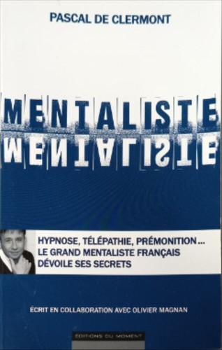 Mentaliste pascal de - mentaliste,
