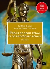 Précis de droit pénal et de procédure pénale, Frédéric Debove,  François Fallett