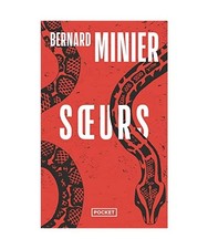 Soeurs: Roman: Roman, Bernard