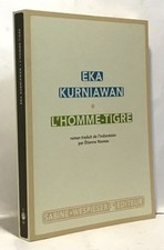 L'homme-tigre | Kurniawan Eka Naveau Etienne | Comme neuf