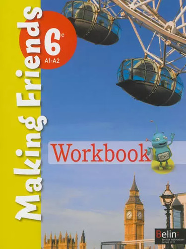 Anglais a2 making - 6e, a1-a2