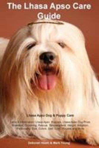 Lhassa apso care guide - care, &