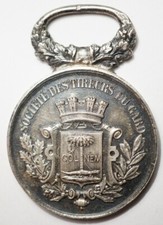 RARE MEDAILLE ARGENT DE LA SOCIETE DES TIREURS DU GARD 1891 - BLASON DE NIMES