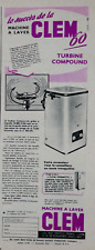 PUBLICITÉ DE PRESSE 1955 MACHINE A LAVER CLEM TURBINE COMPOUND