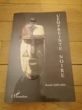 Raoul Lehuard - L'Empreinte