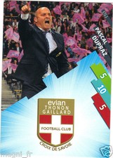 Panini Foot Adrenalyn 2014/2015 - Pascal DUPRAZ - Evian Thonon Gaillard (A1334)