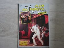 LE CLUB DES ANNEES 60 REVUE   N° 11 1990 DANNY BOY & PENITENTS  AIGLONS DEGAND