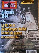 Magazine HISTORICA " Les Ardennes 1944"