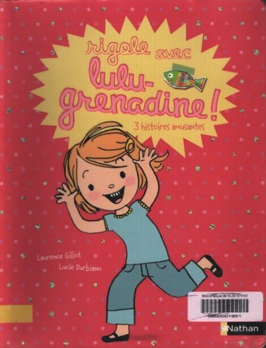 Rigole avec lulu - -grenadine,