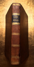 1826 CODE RURAL DROIT NAPOLEON AGRICULTURE FORET CHASSE PECHE MAIRIE LIVRE BooK