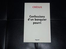 CRÉSUS / CONFESSIONS D'UN