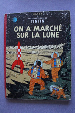 TINTIN  - ON A MARCHE SUR LA LUNE  -  1954  -