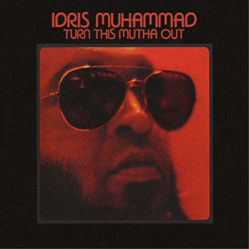 Idris muhammad turn this - turn,