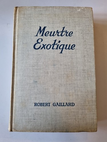 Meurtre exotique robert - meurtre,