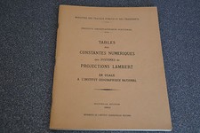 Tables des constantes numériques des systèmes de projections Lambert (F4)