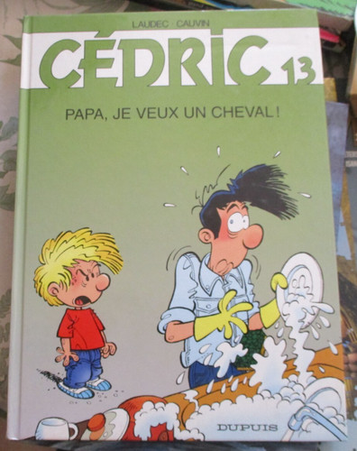 Cedric papa je veux - 13, papa,