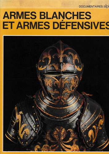 Armes blanches - armes, et