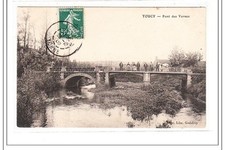 TOUCY : pont des vernes - tres
