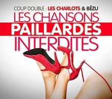 Chansons paillardes interdites - chansons,