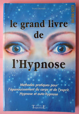 Le grand livre de l'Hypnose - Yvon Lhermite - Parfait état -