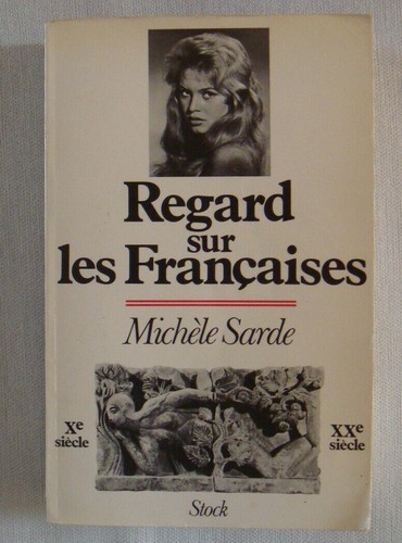 Regard sur les françaises - sur,