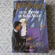 Harry Potter tome 6 et le Prince de sang mêlé Livre J K Rowling Gallimard