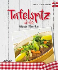 Tafelspitz & Co: Unsere Lieblingsgerichte. Wiener Klassiker, Renate Wagner-W