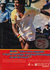 PUBLICITE ADVERTISING  1982   BABOLAT  raquette tennis NOAH