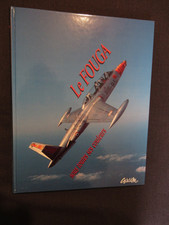 Livre Le Fouga Sous toutes ses couleurs - Avion Fouga Magister - Editions Addim
