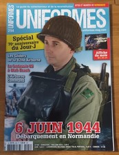 UNIFORMES MAGAZINE REVUE WWII MILITARIA N 294 6 JUIN 1944 NORMANDIE