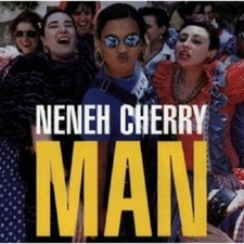 NENEH CHERRY - MAN  CD 11
