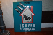 PLAQUE EMAILLEE ISOVER ST GOBAIN MARQUE DEPOSEE EMAILLERIES DU LOIRET 45 X 40 CM