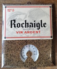 Plaque Panneau Publicitaire Ancien «  Rochaigle Vin Ardent »  Tôle et Carton