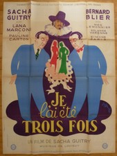 JE L'AI ETE TROIS FOIS Sacha Guitry Bernard Blier 1952 Affiche Originale 120x160