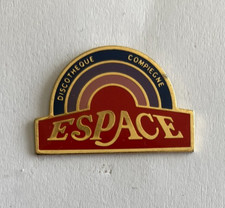 70 - Pin's DISCOTHEQUE ESPACE - NIGHT CLUB COMPIEGNE