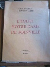 Emile Humblot & François Lesprit: L'Eglise Notre-Dame de Joinville/Imp. Jolibois