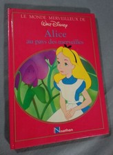 Alice au pays des merveiles - Walt Disney, Nathan, 1985 - Belles illustrations