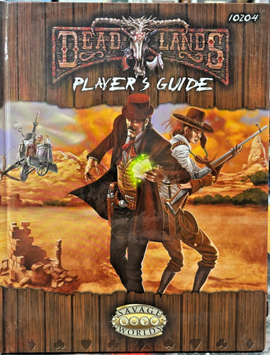 Savage worlds deadlands - savage, worlds: