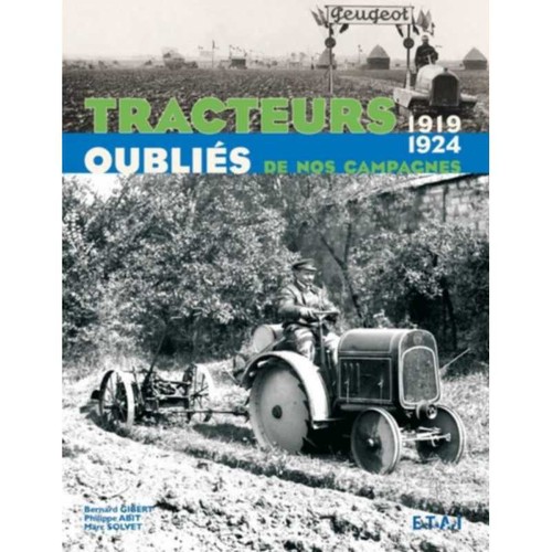 Tracteurs oubliés - ▄▀▄,